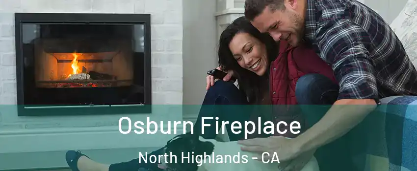  Osburn Fireplace North Highlands - CA